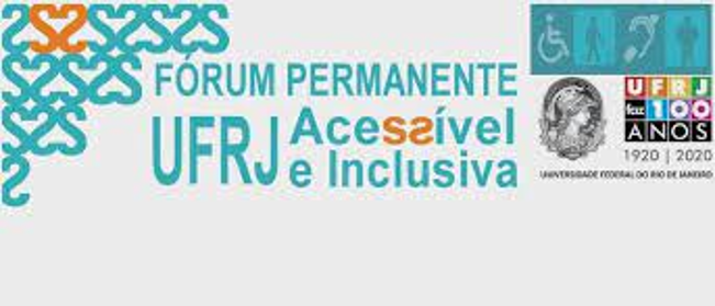 BANNER ESCRITO: FÓRUM PERMANENTE UFRJ ACESSÍVEL E INCLUSIVA